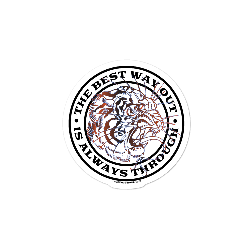 The Best Way Out Sticker